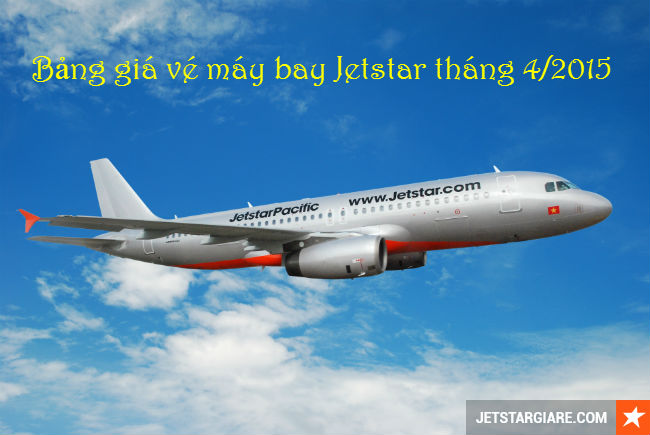 Bảng giá vé máy bay Jetstar Pacific