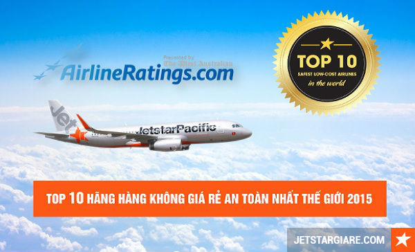 Jetstar lọt top 10 hãng hàng không giá rẻ an toàn nhất thế giới