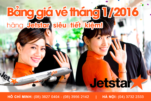 Bảng giá vé máy bay Jetstar tháng 1 năm 2016