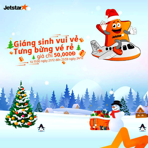 Giáng sinh vui vẻ cùng Jetstar khuyến mãi chỉ từ 50,000 VNĐ