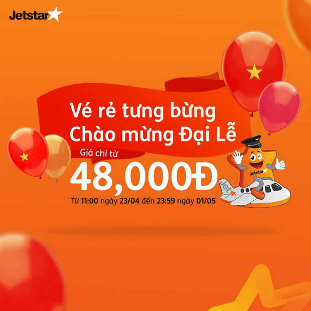 Khuyến mãi Jetstar cực sốc mừng Đại Lễ với giá vé siêu rẻ từ 48,000 VNĐ