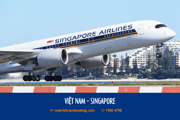 Vé máy bay từ Việt Nam đi Singapore giá rẻ | Lịch bay hàng tháng