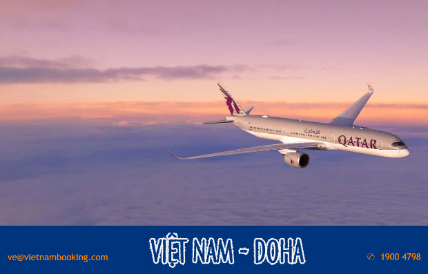 Vé máy bay từ Việt Nam đi Doha giá rẻ | Thông tin chuyến bay hàng tháng