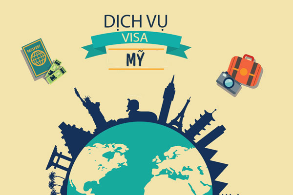 Dịch Vụ Làm Visa Mỹ - Tỉ Lệ Đậu Lên Đến 99%