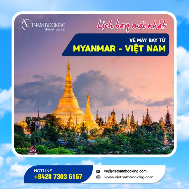 Vé máy bay từ Myanmar về Việt Nam rẻ nhất