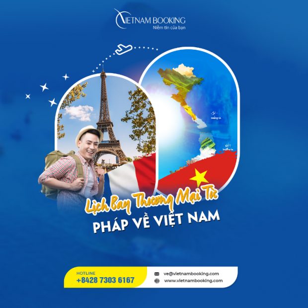 Vé máy bay từ Pháp về Việt Nam