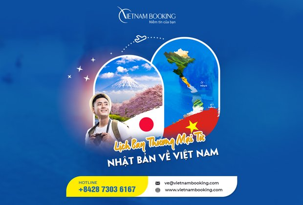 Lịch khai thác chuyến bay thương mại từ Nhật Bản về Việt Nam | Bay tháng 1/2022